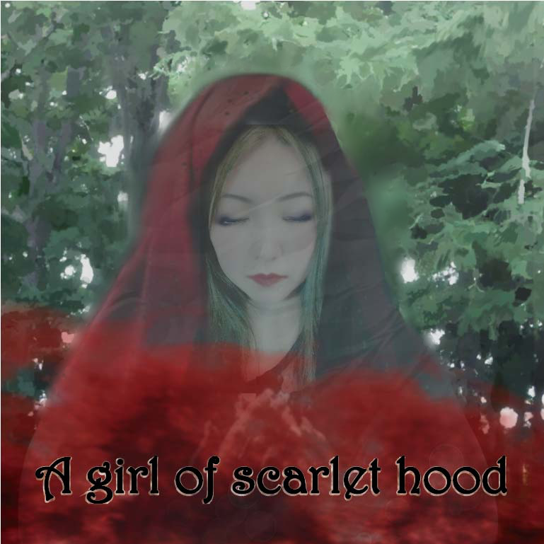 A girl of scarlet hood